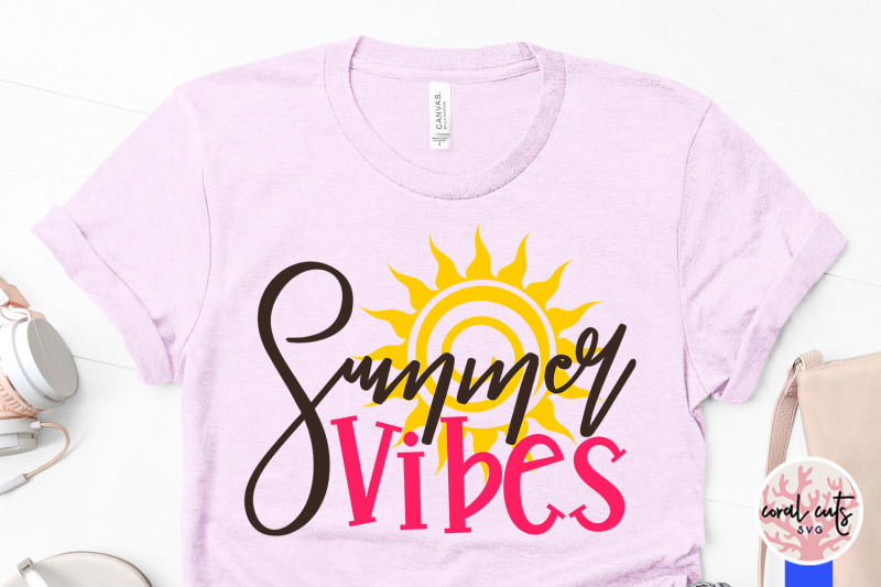 summer-vibes-summer-svg-eps-dxf-png-cut-file