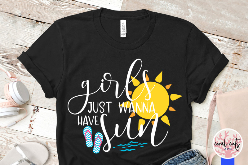 girls-just-wanna-have-sun-summer-svg-eps-dxf-png-cut-file