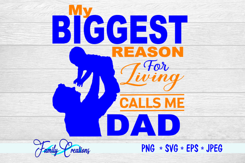 my-biggest-reason-for-living-calls-me-dad