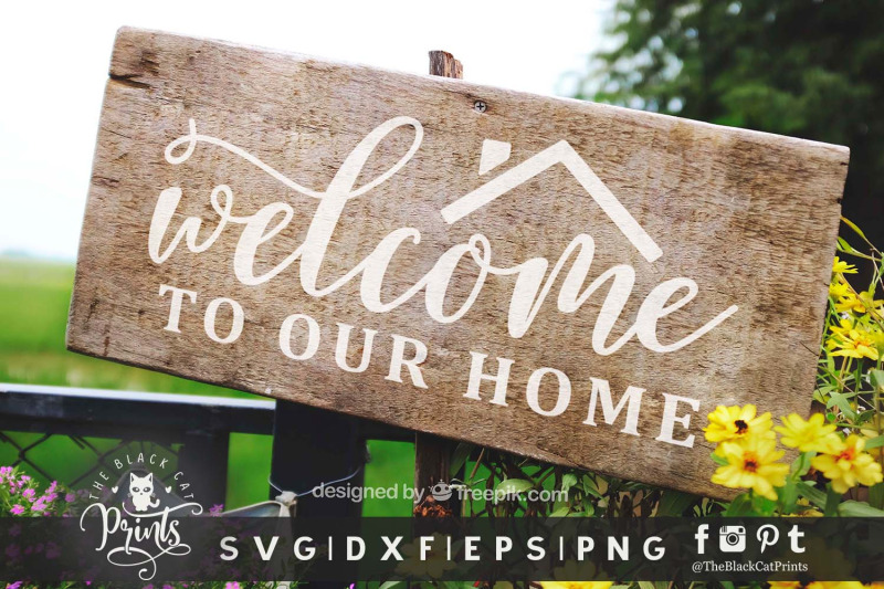 welcome-to-our-home-svg-dxf-eps-png