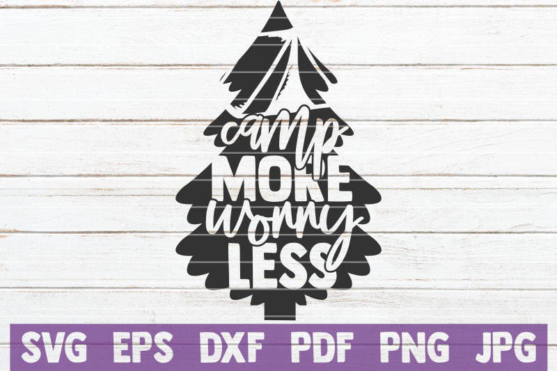 Free Free 95 Camping Life Svg SVG PNG EPS DXF File