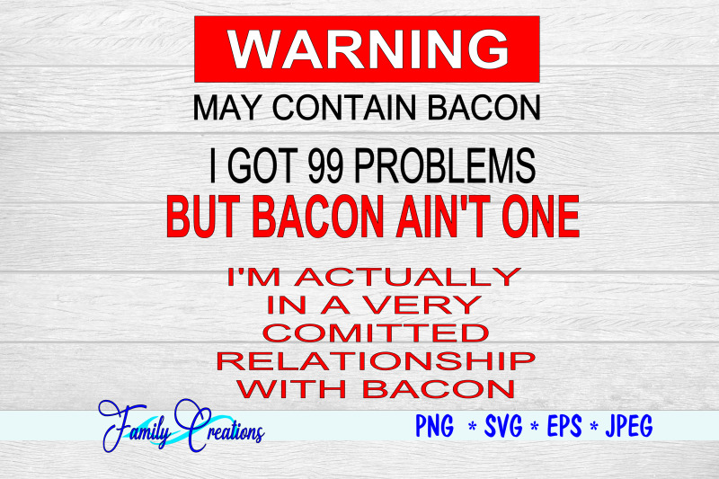 warning-may-contain-bacon