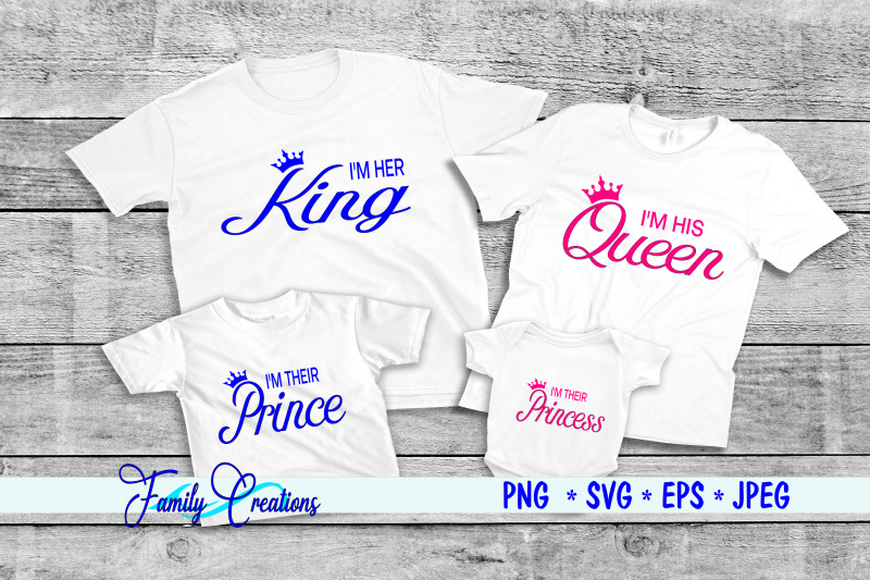 i-039-m-his-queen-i-039-m-her-king-i-039-m-their-prince-and-princess