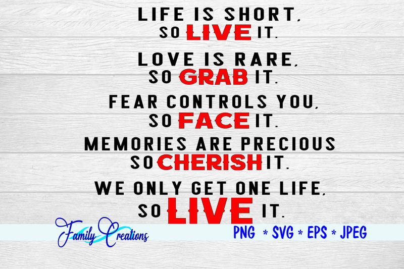 life-is-short-so-live-it