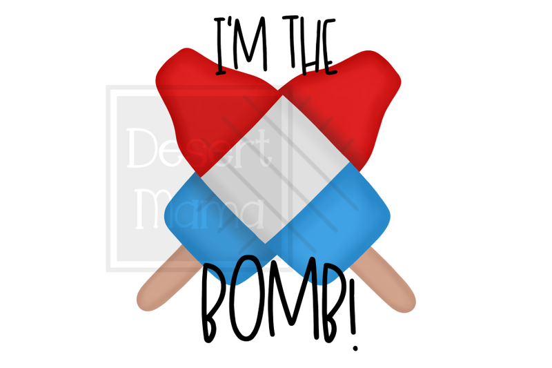 i-039-m-the-bomb-png-sublimation-design-digital-download-4th-of-july-p