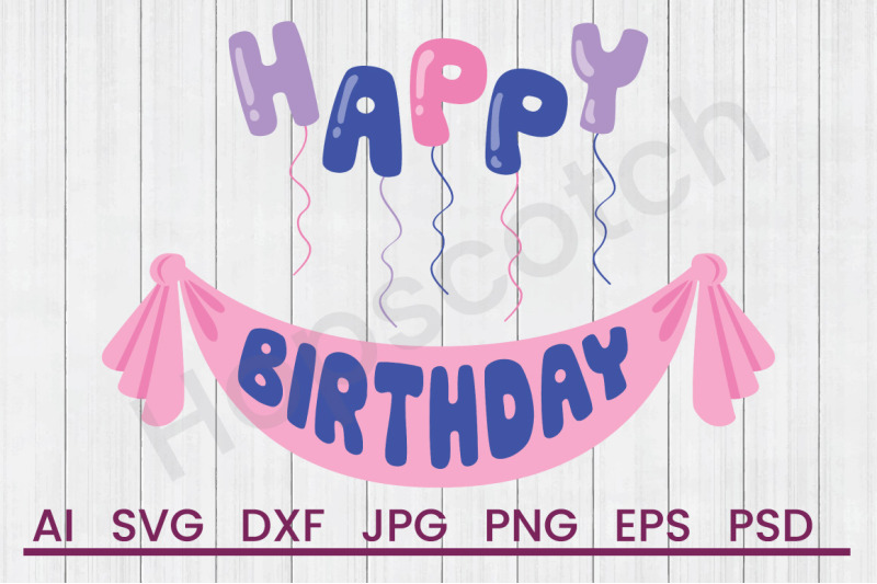 happy-birthday-svg-file-dxf-file