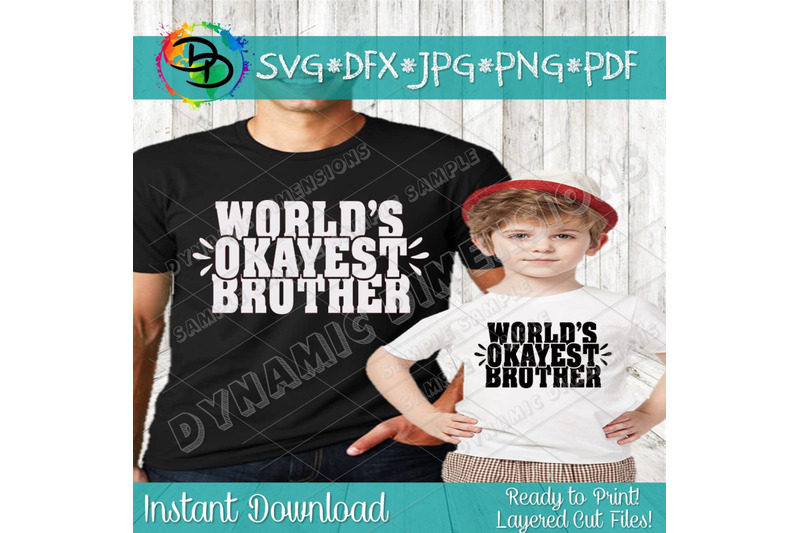 worlds-okayest-brother-svg-pdf-png-jpg-dxf-big-baby-little-brot