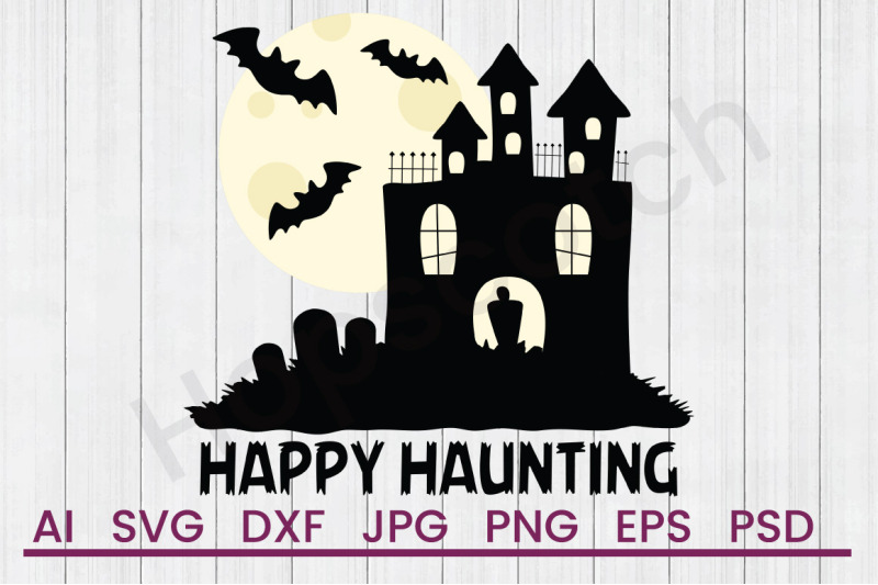 happy-haunting-svg-file-dxf-file