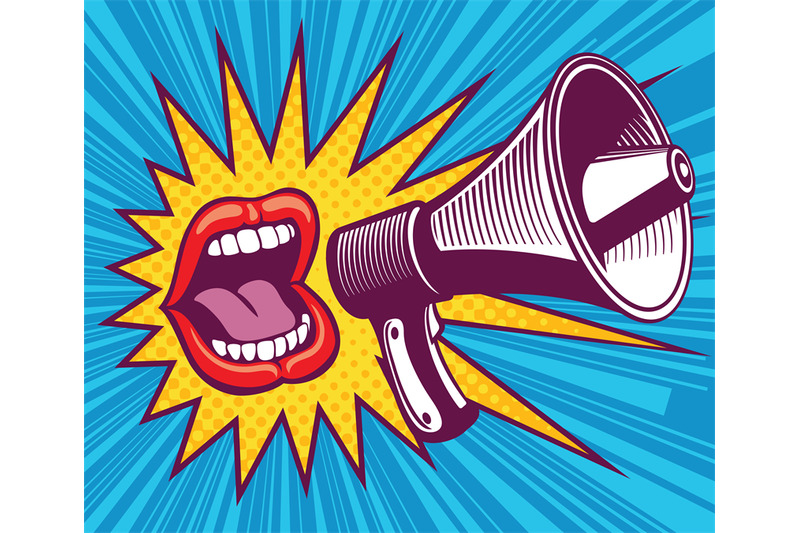 girl-mouth-with-megaphone-vector-illustration-in-pop-art-style