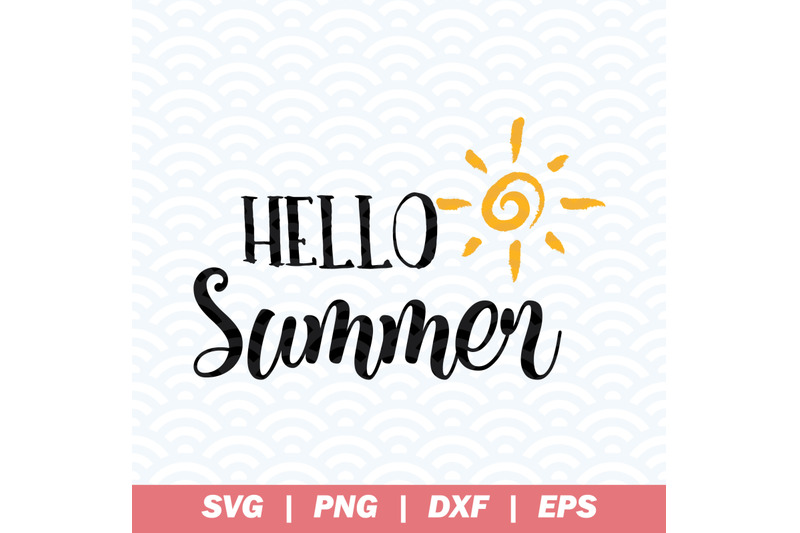 Download Hello Summer SVG By NewSvgArt | TheHungryJPEG.com