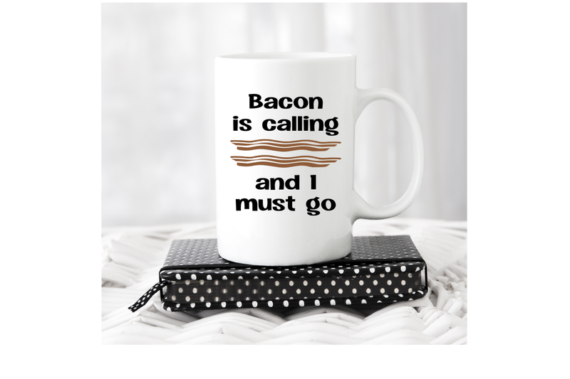 bacon-is-calling-and-i-must-go