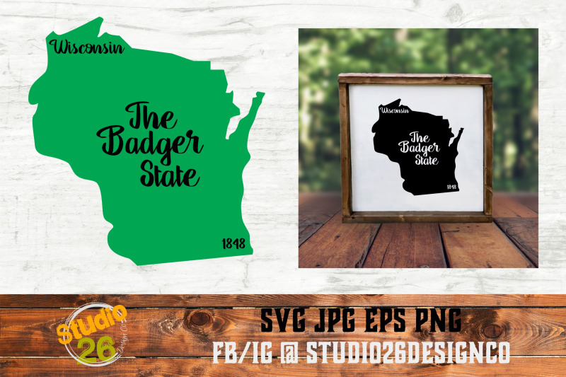 wisconsin-state-nickname-amp-est-year-2-files-svg-png-eps