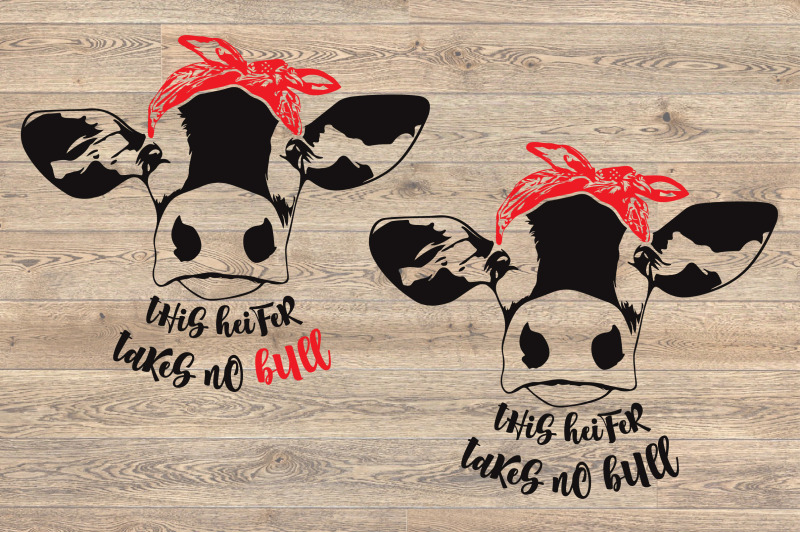 this-heifer-takes-no-bull-svg-heifer-cow-svg-bandana-1474s