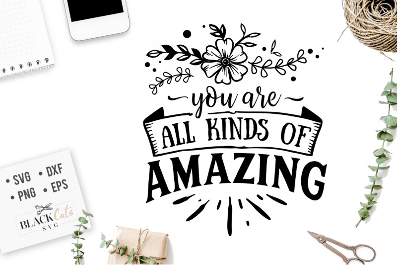 you-are-all-kinds-of-amazing-svg