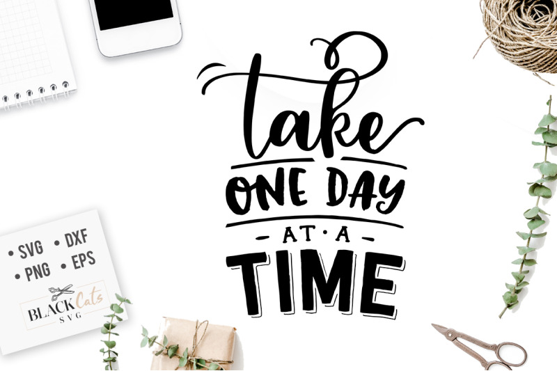 take-one-day-at-a-time-svg