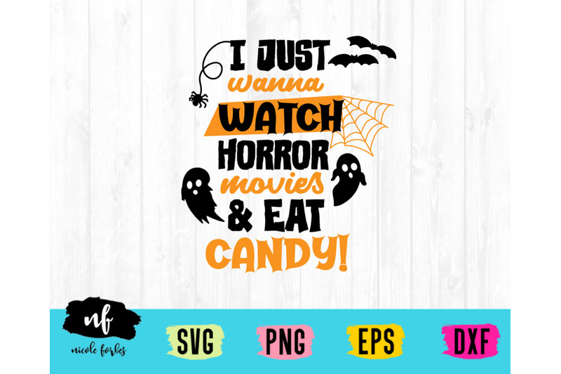 watch-horror-movies-amp-eat-candy-svg-cut-file