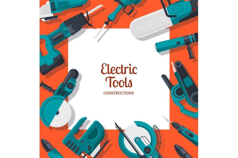 vector-background-with-place-for-text-with-electric-construction-tools