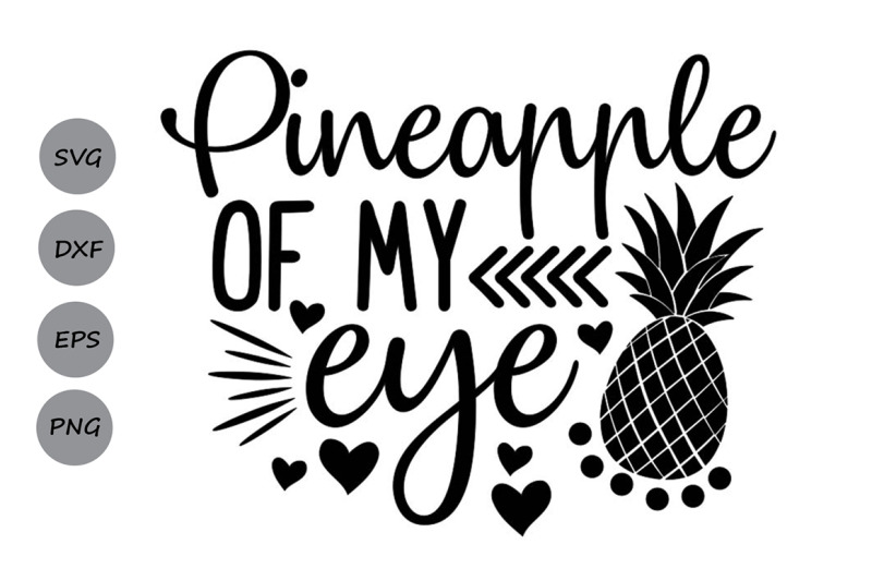 pineapple-of-my-eye-svg-summer-svg-beach-svg-pineapple-svg