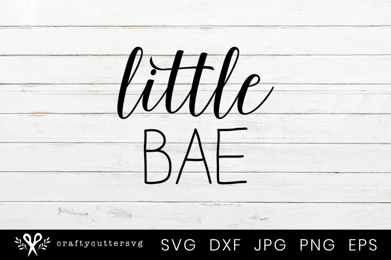 little-bae-cute-svg-for-newborn-or-child-outfit