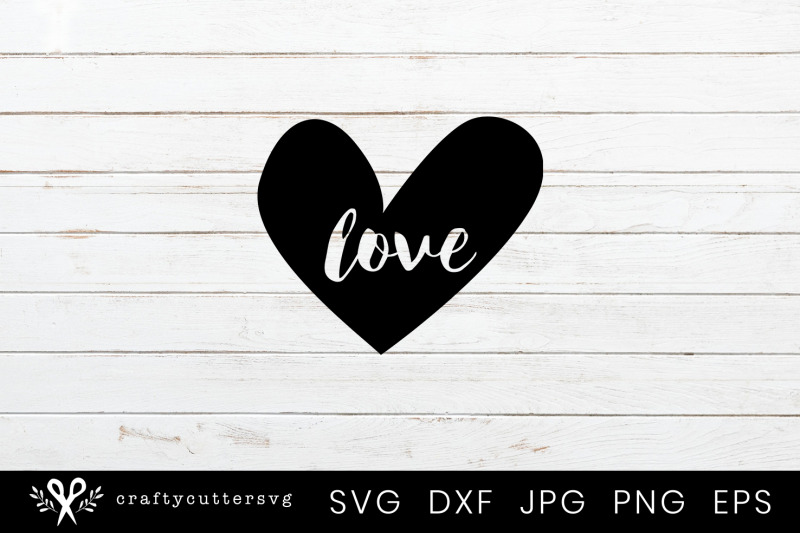 love-heart-svg-cutting-file-for-cricut-and-silhouette