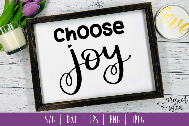 choose-joy-svg-dxf-eps-png-jpeg