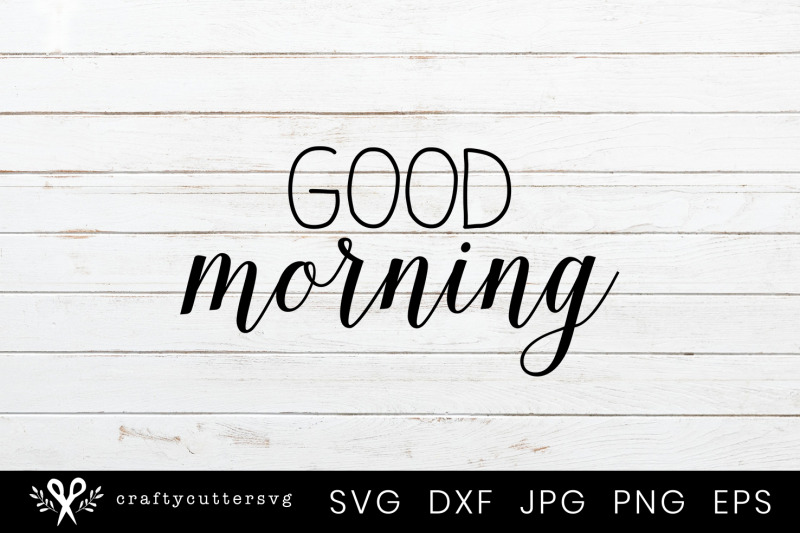 good-morning-svg-quote-design-morning-coffee-cup