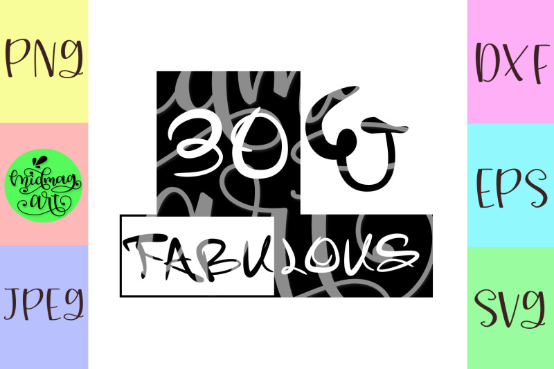 30-and-fabulous-svg-30th-birthday-svg