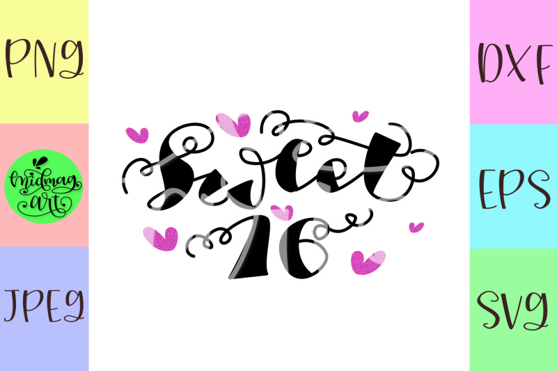 Free Free Sweet Sixteen Svg 548 SVG PNG EPS DXF File