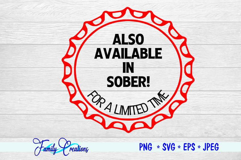 also-available-in-sober-for-a-limited-time