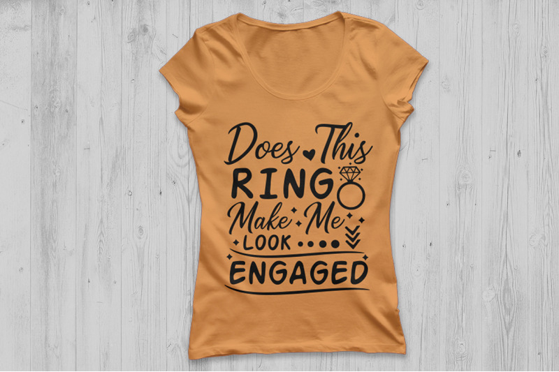 does-this-ring-make-me-look-engaged-svg-wedding-svg-engagement-svg