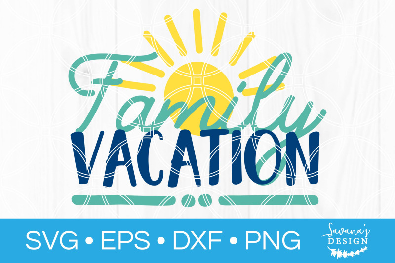 family-vacation-svg-summer-travel-cut-file