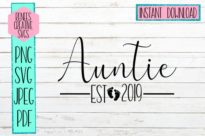 auntie-est-2019-new-aunt-svg-svg-cut-file