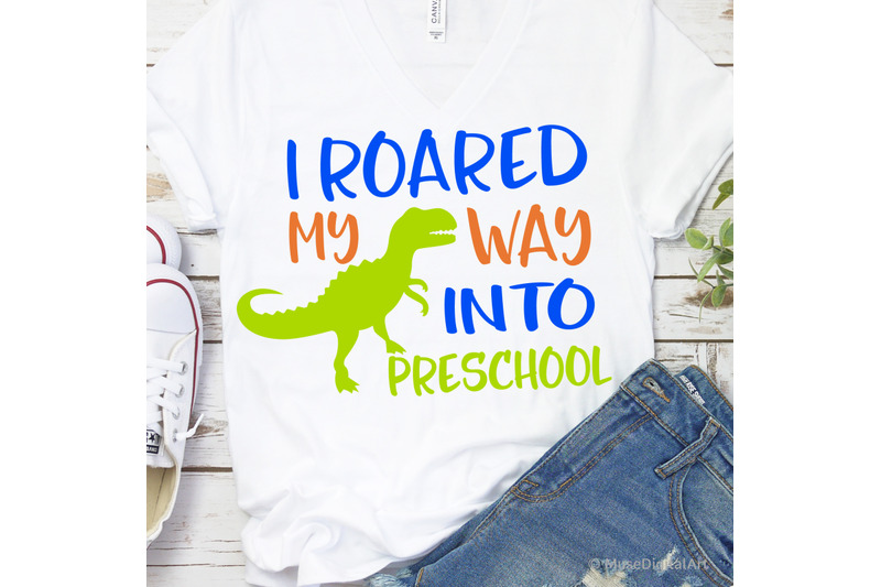 boy-preschool-svg-i-roared-my-way-into-preschool-back-to-school-svg