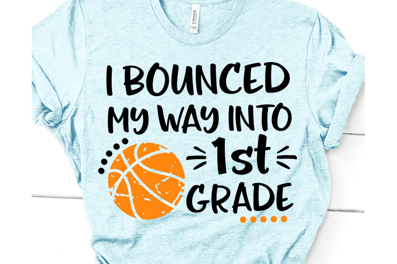 boy-1st-grade-svg-first-grade-svg-back-to-school-i-bounced-my-way-i