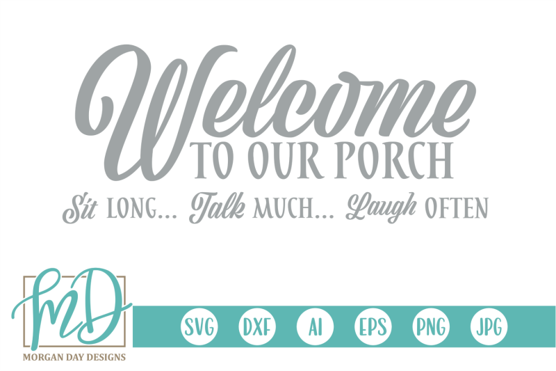 welcome-to-our-porch-svg