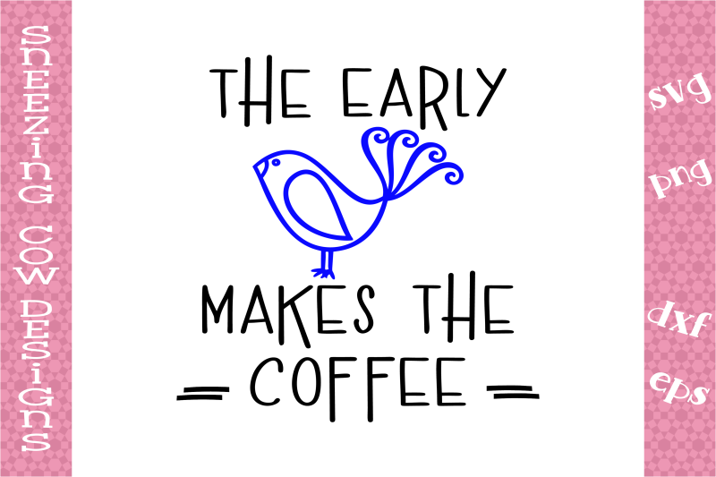 the-early-bird-makes-the-coffee