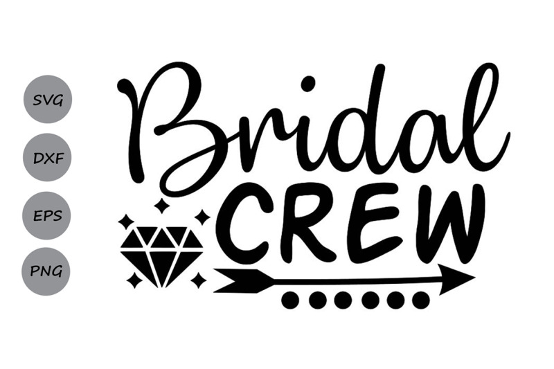 Download Bridal Crew Svg, Wedding Svg, Bride Svg, Bridesmaids Svg, Wedding Ring By CosmosFineArt ...