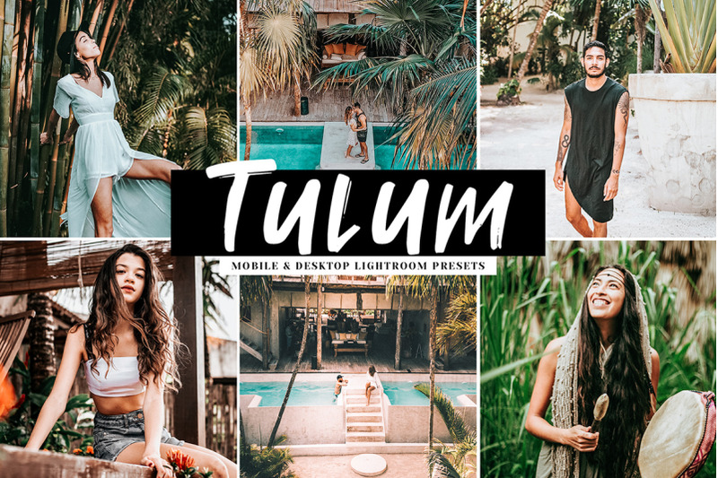 tulum-mobile-amp-desktop-lightroom-presets