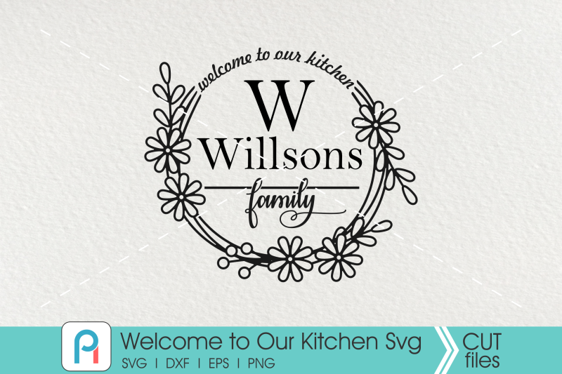 welcome-to-our-kitchen-svg-kitchen-svg-kitchen-clip-art
