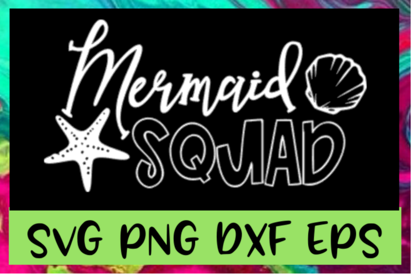 mermaid-squad-svg-png-dxf-amp-eps-design-files