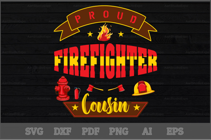 proud-firefighter-cousin-svg-design