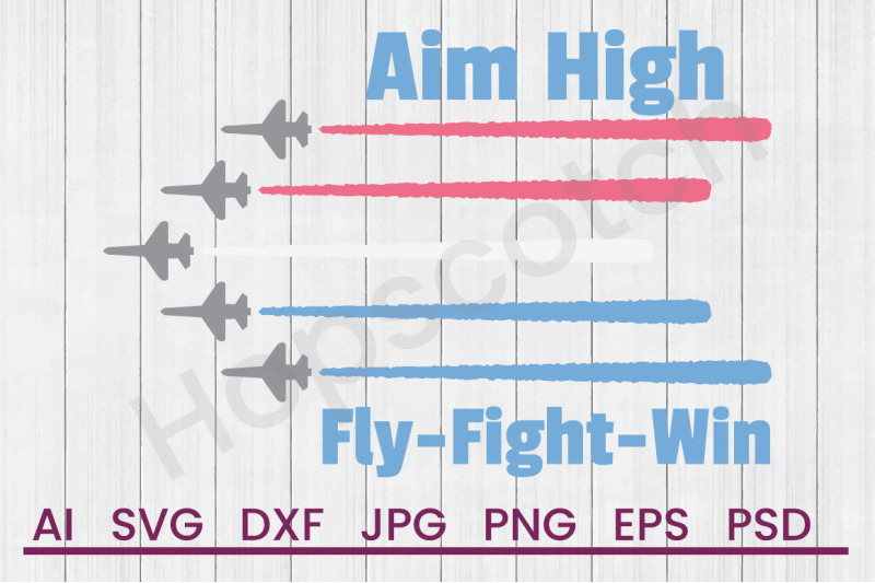 aim-high-planes-svg-file-dxf-file