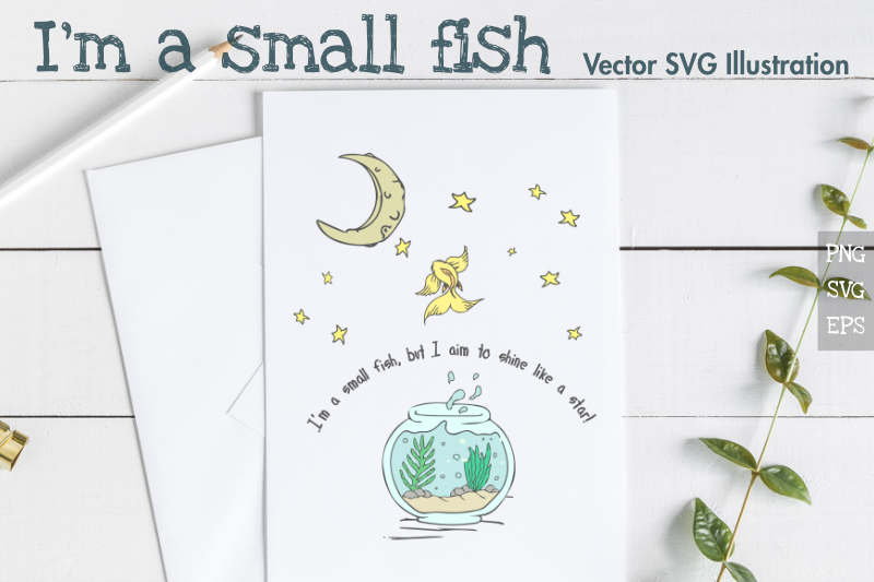 i-039-m-a-small-fish-original-motivational-vector-illustration