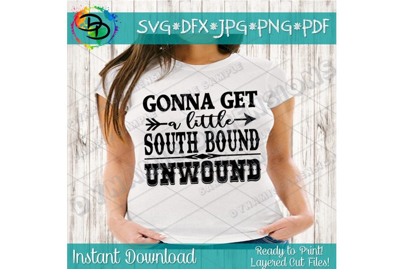 gonna-get-a-little-south-bound-unwound-svg-vector-digital-file-song