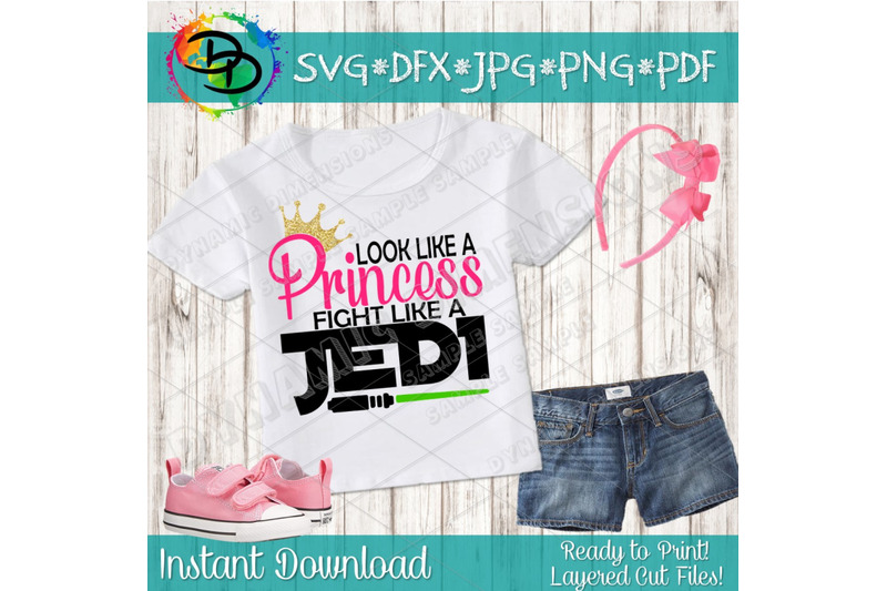 Download Look Like A Princess Fight Like A Jedi SVG, galaxy svg ...