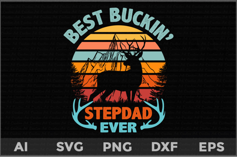 best-buckin-039-stepdad-ever-svg-father-039-s-day-deer-svg-deer-hunting-svg