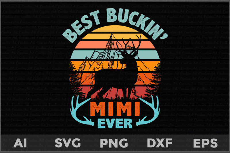 best-buckin-039-mimi-ever-svg-father-039-s-day-deer-svg-deer-hunting-svg