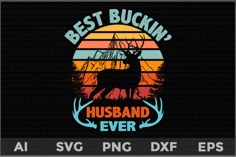 best-buckin-039-husband-ever-svg-father-039-s-day-deer-svg-deer-hunting-svg