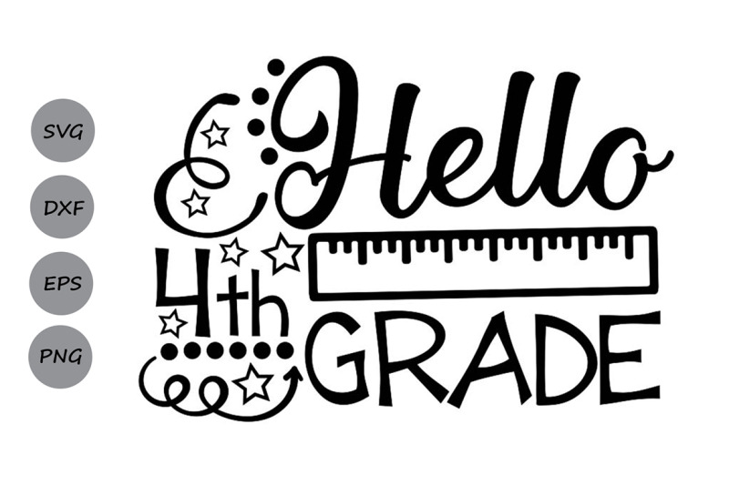 hello-fourth-grade-svg-fourth-grade-svg-school-svg-back-to-school
