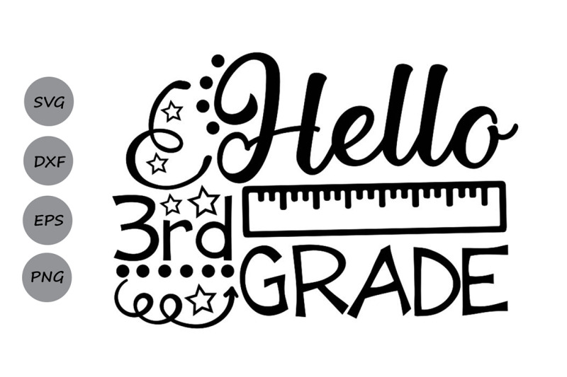 hello-third-grade-svg-back-to-school-svg-school-svg-third-grade-svg